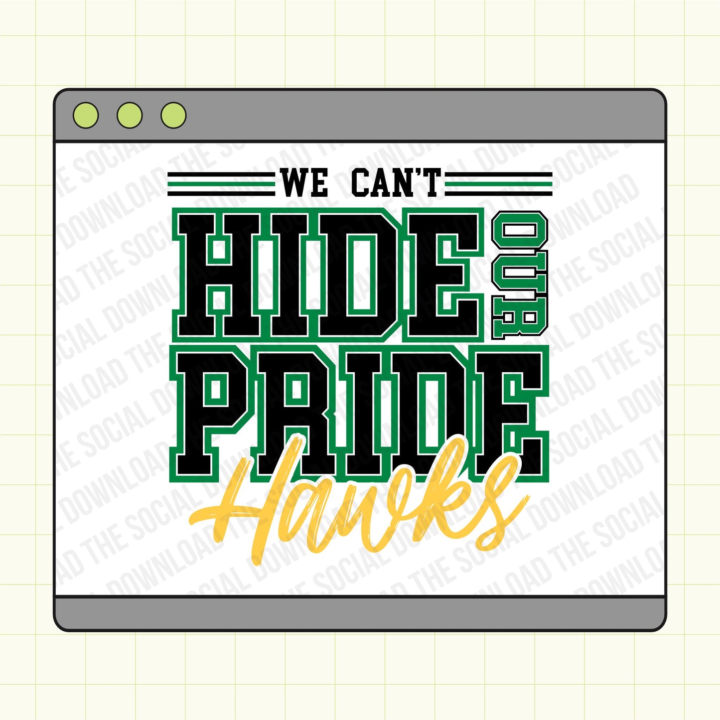Can't Hide our Pride custom school spirit png tee shirt file