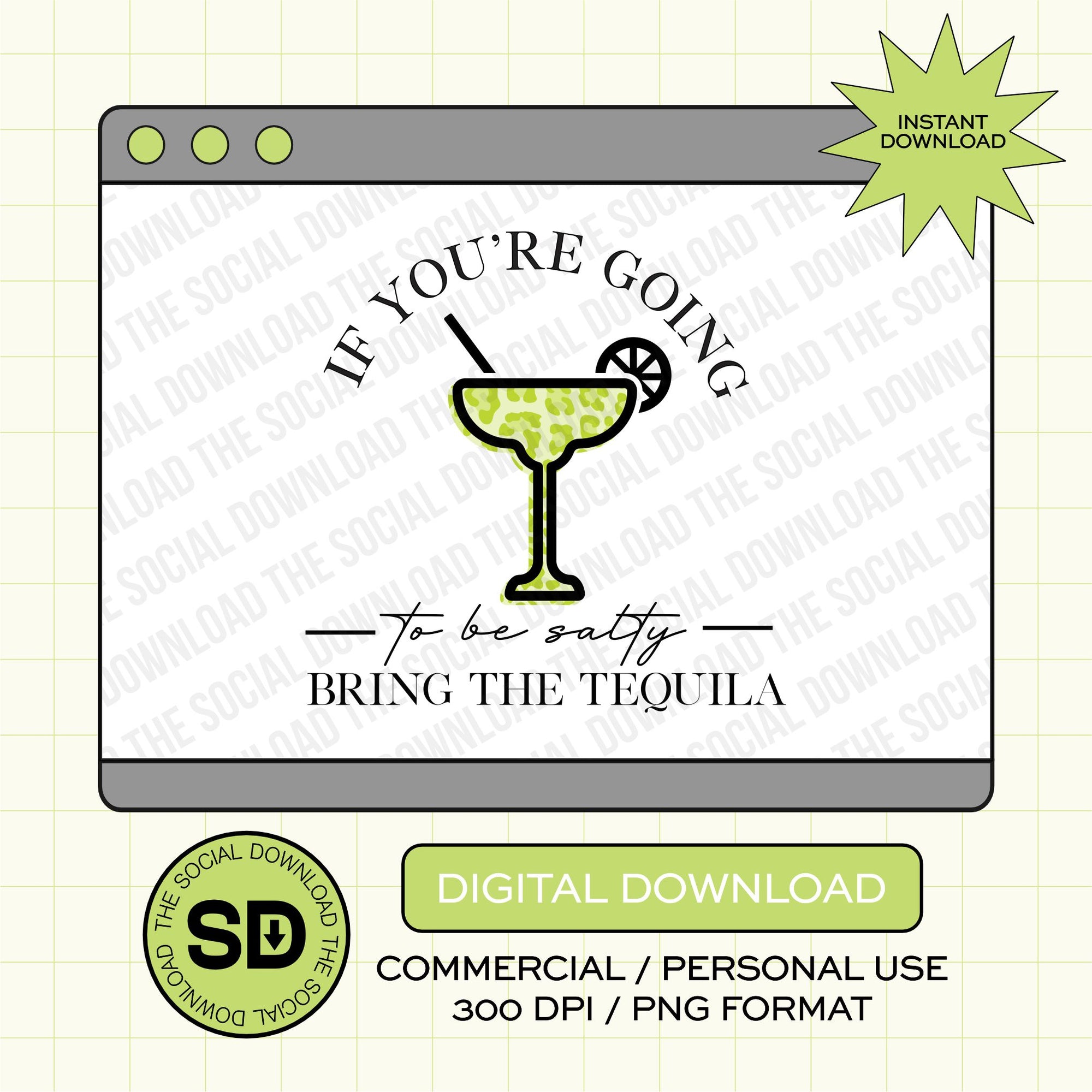 Bring the Tequilla Fiesta PNG- INSTANT DOWNLOAD (FIESTA1001)