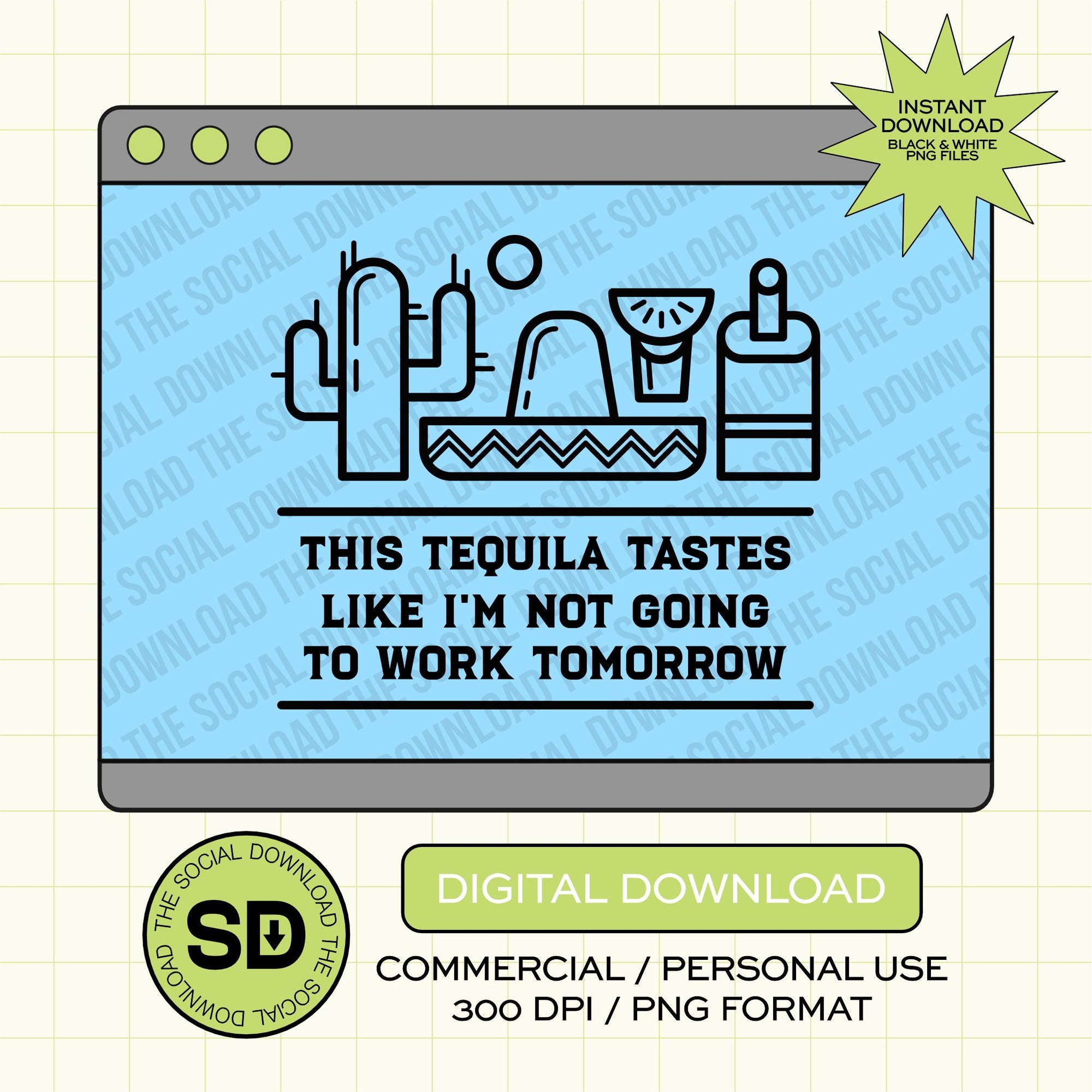 This Tequilla Fiesta PNG- INSTANT DOWNLOAD (FIESTA1011)