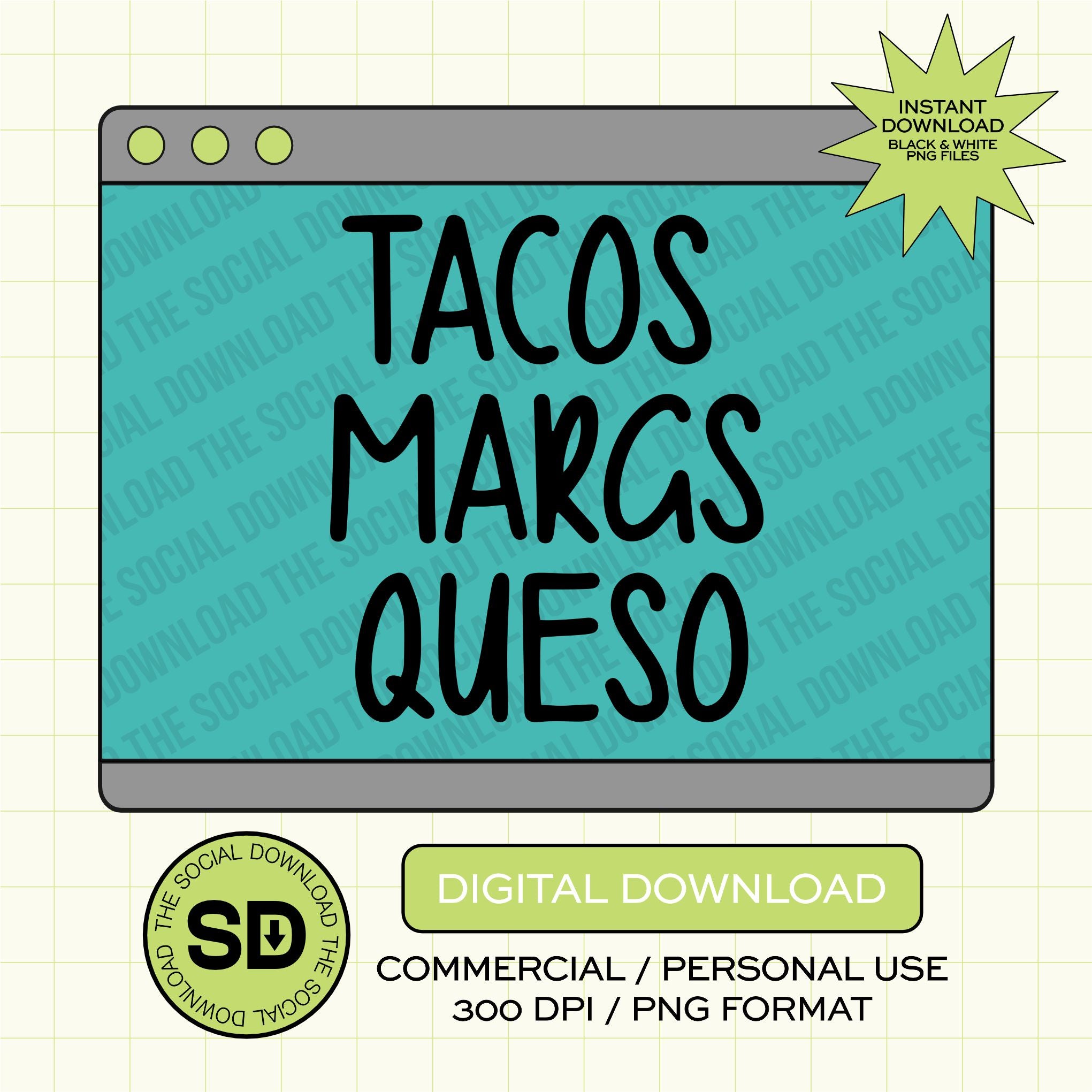 Tacos Margs Queso PNG- INSTANT DOWNLOAD (FIESTA1017)