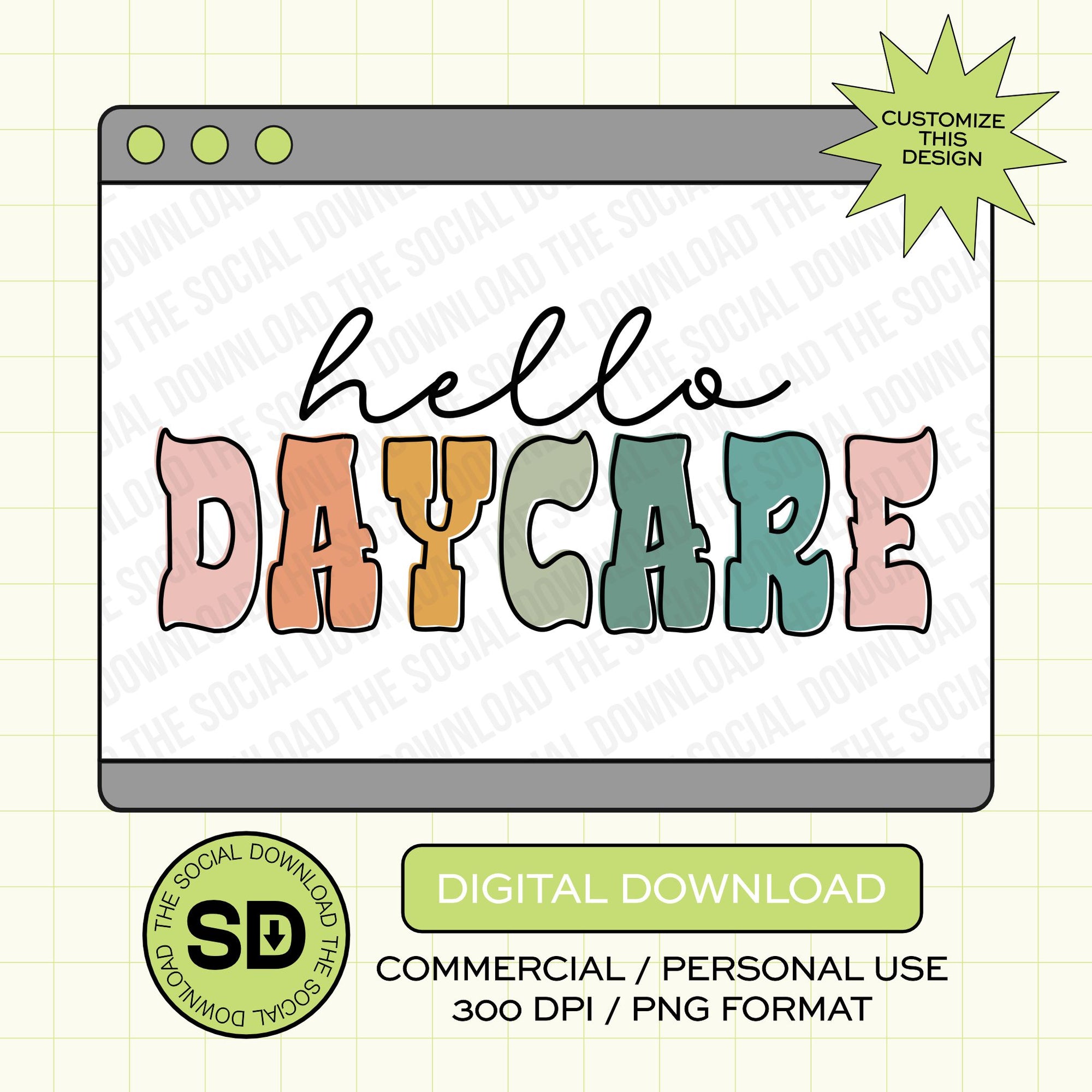 Groovy Flair Hello Daycare PNG- INSTANT DOWNLOAD (GSNC-GF1001)