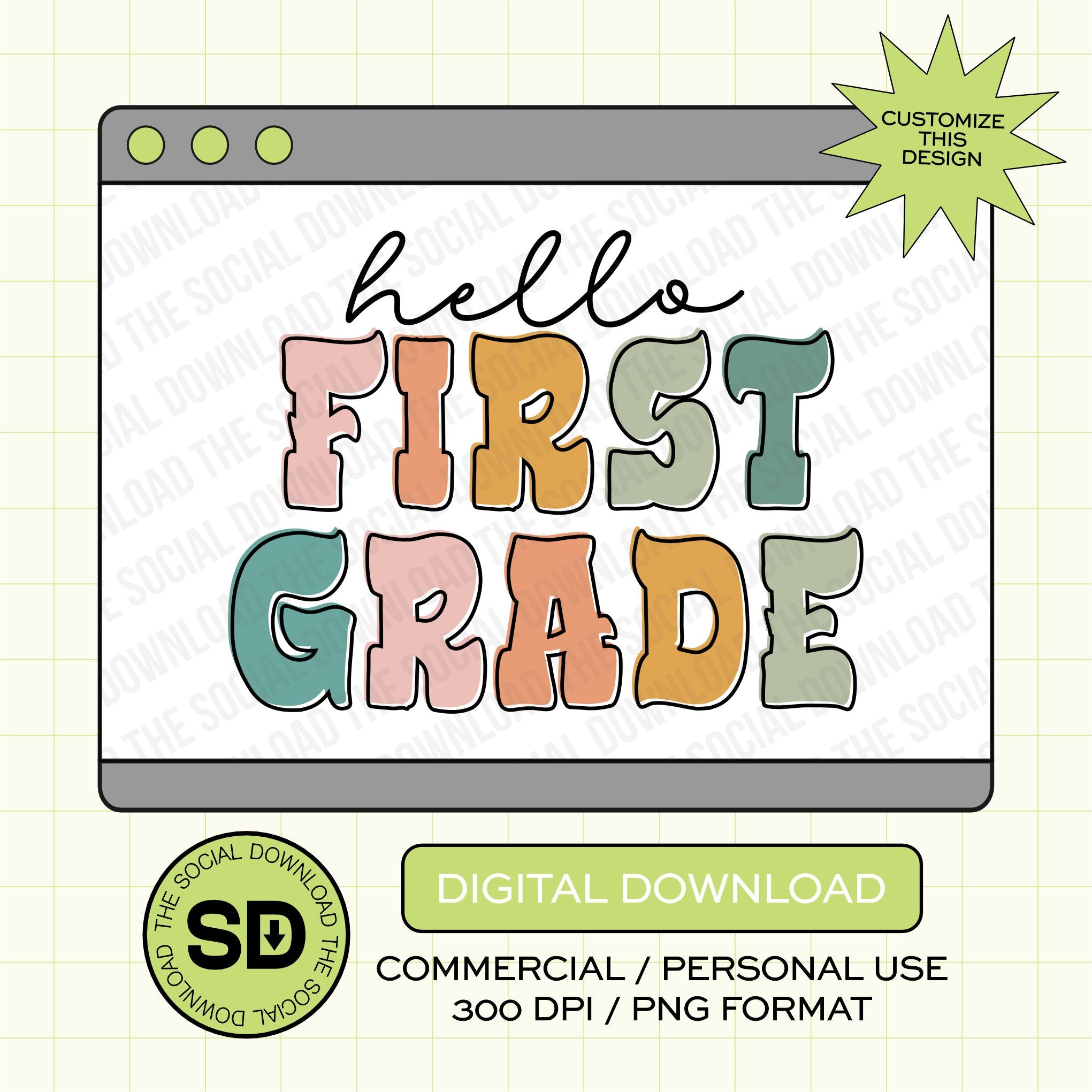 Groovy Flair Hello First Grade PNG- INSTANT DOWNLOAD (GSNC-GF1001)