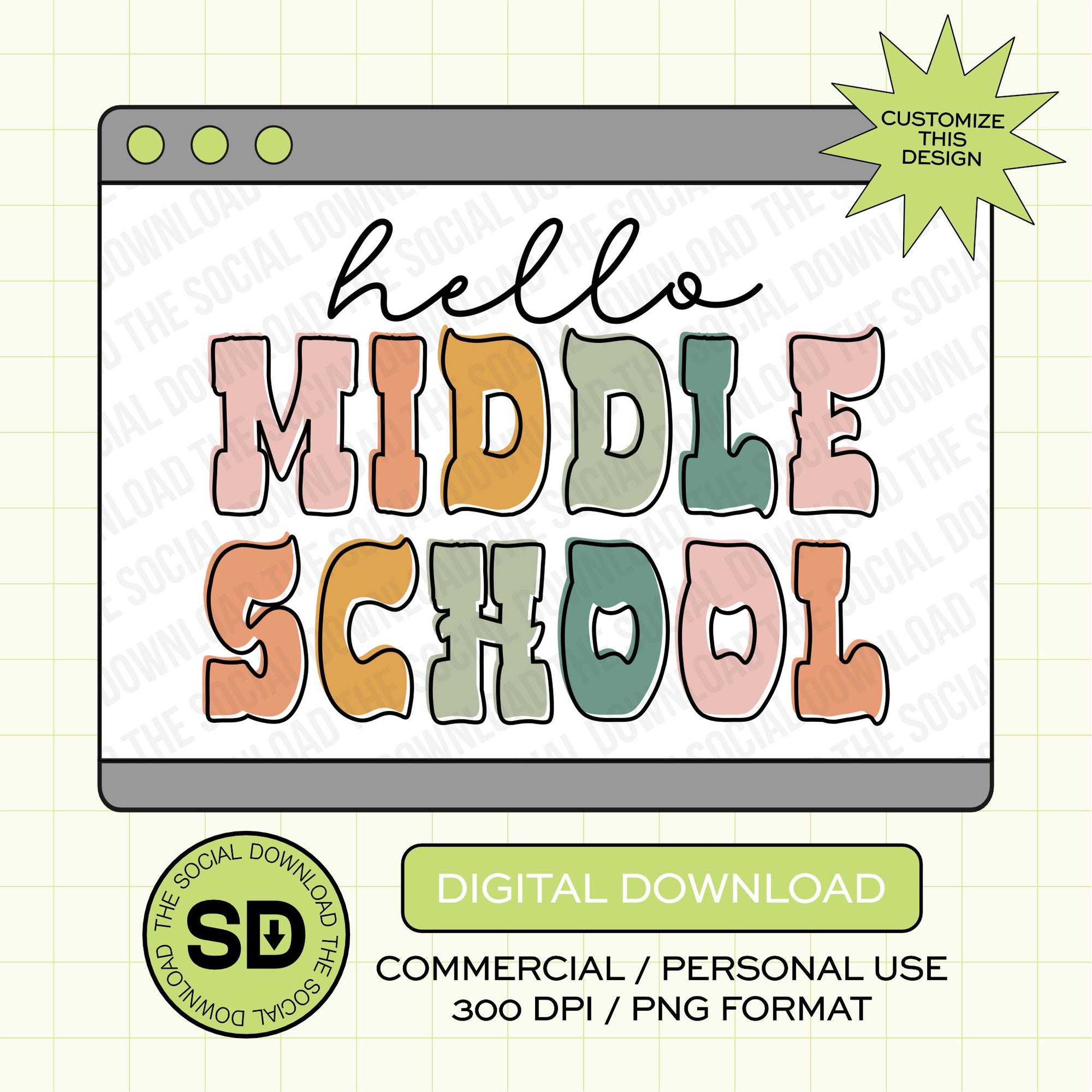 Groovy Flair Hello Middle School PNG- INSTANT DOWNLOAD (GSNC-GF1001)