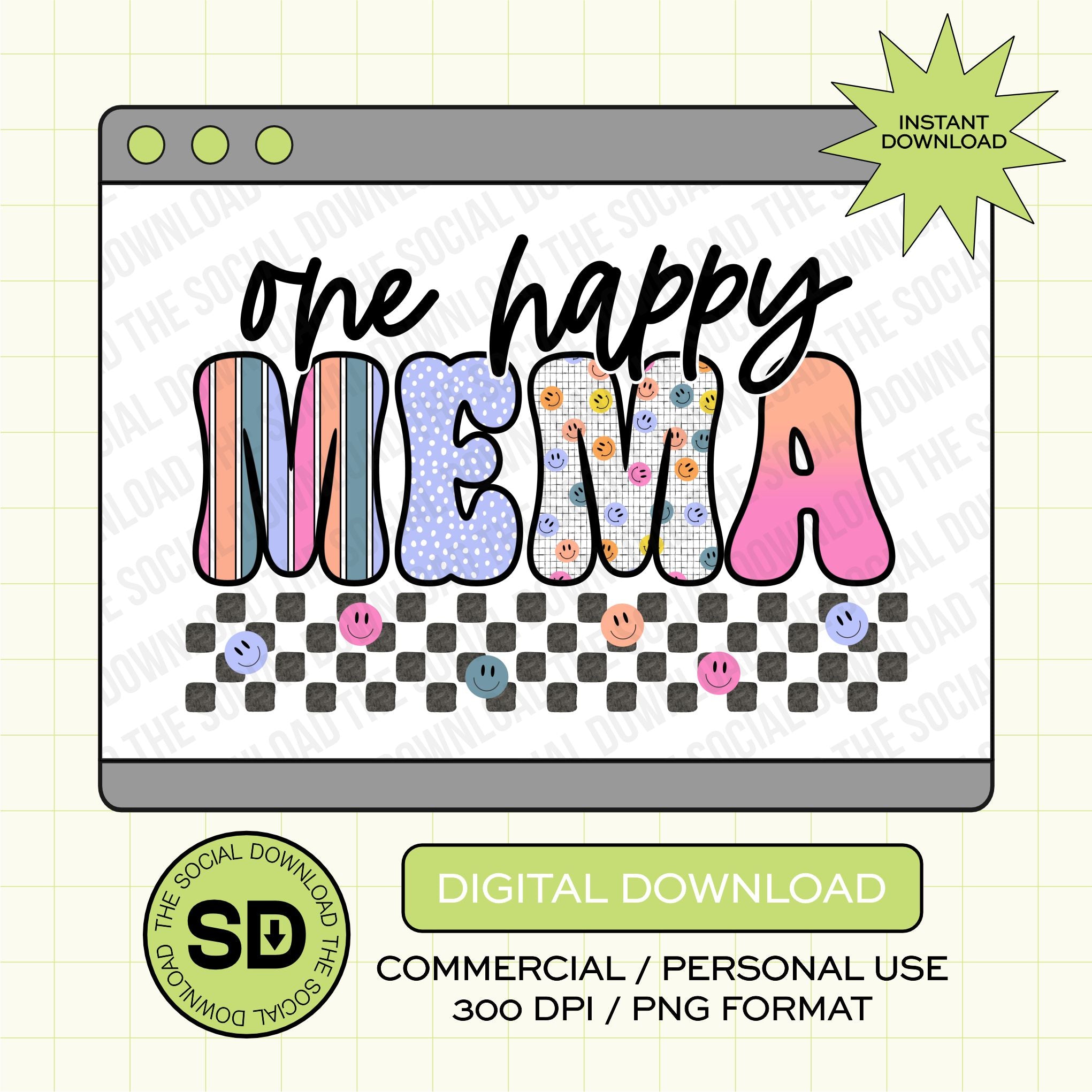 One Happy Mema PNG- INSTANT DOWNLOAD (MAMA1020-MEMA)