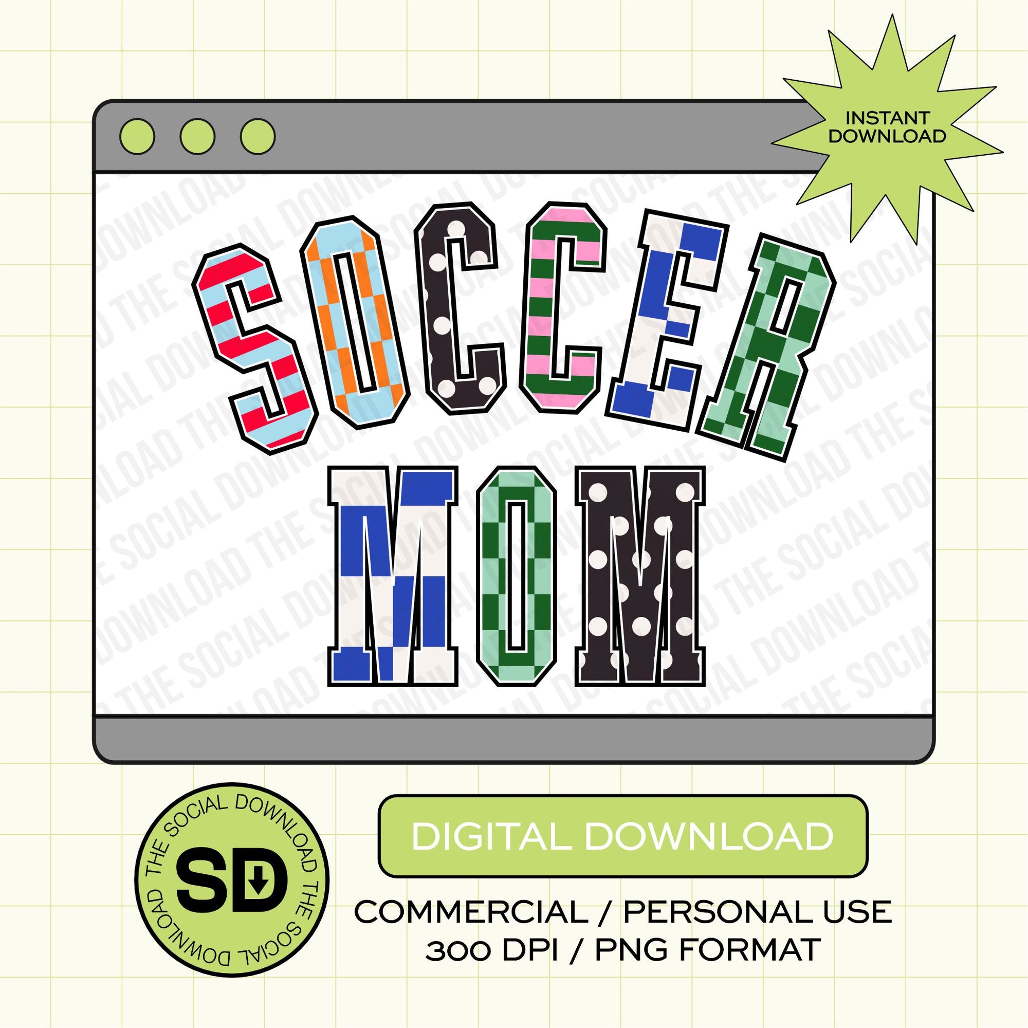 Mixed Print Varsity Soccer Mom- Instant Download PNG (MPV1004)