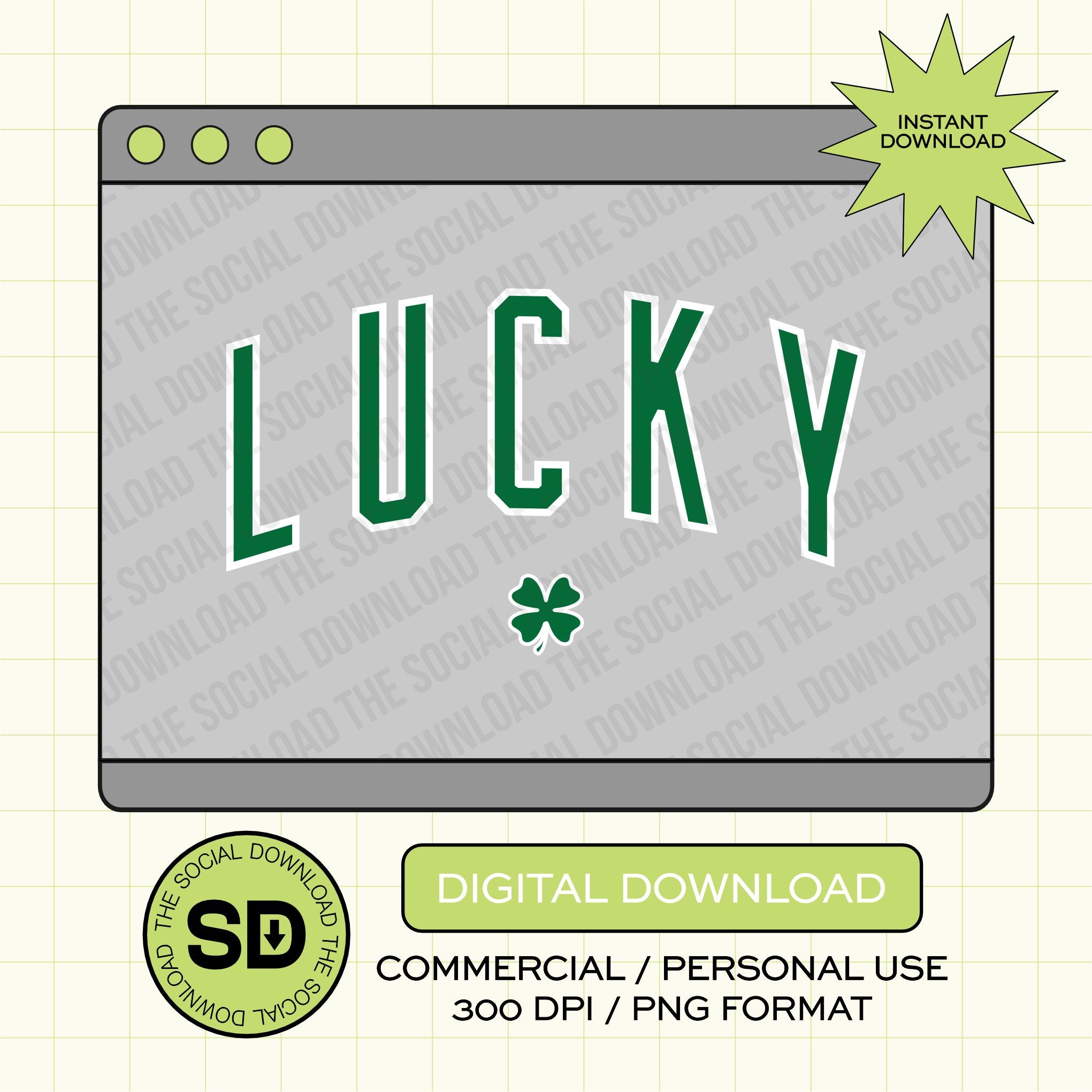 Lucky Varsity PNG- INSTANT DOWNLOAD (STPATTYID1011)