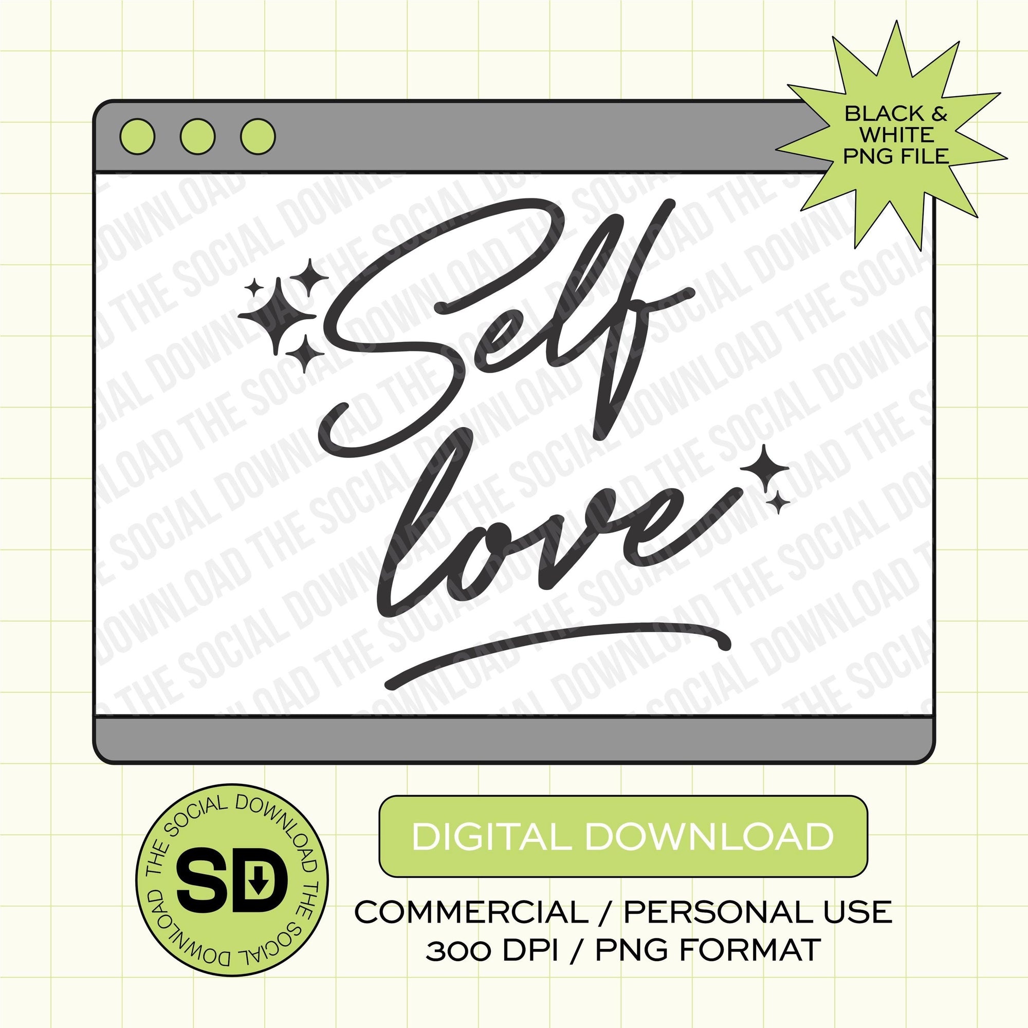 Self Love Script Valentines PNG Instant Download (VDay1003)