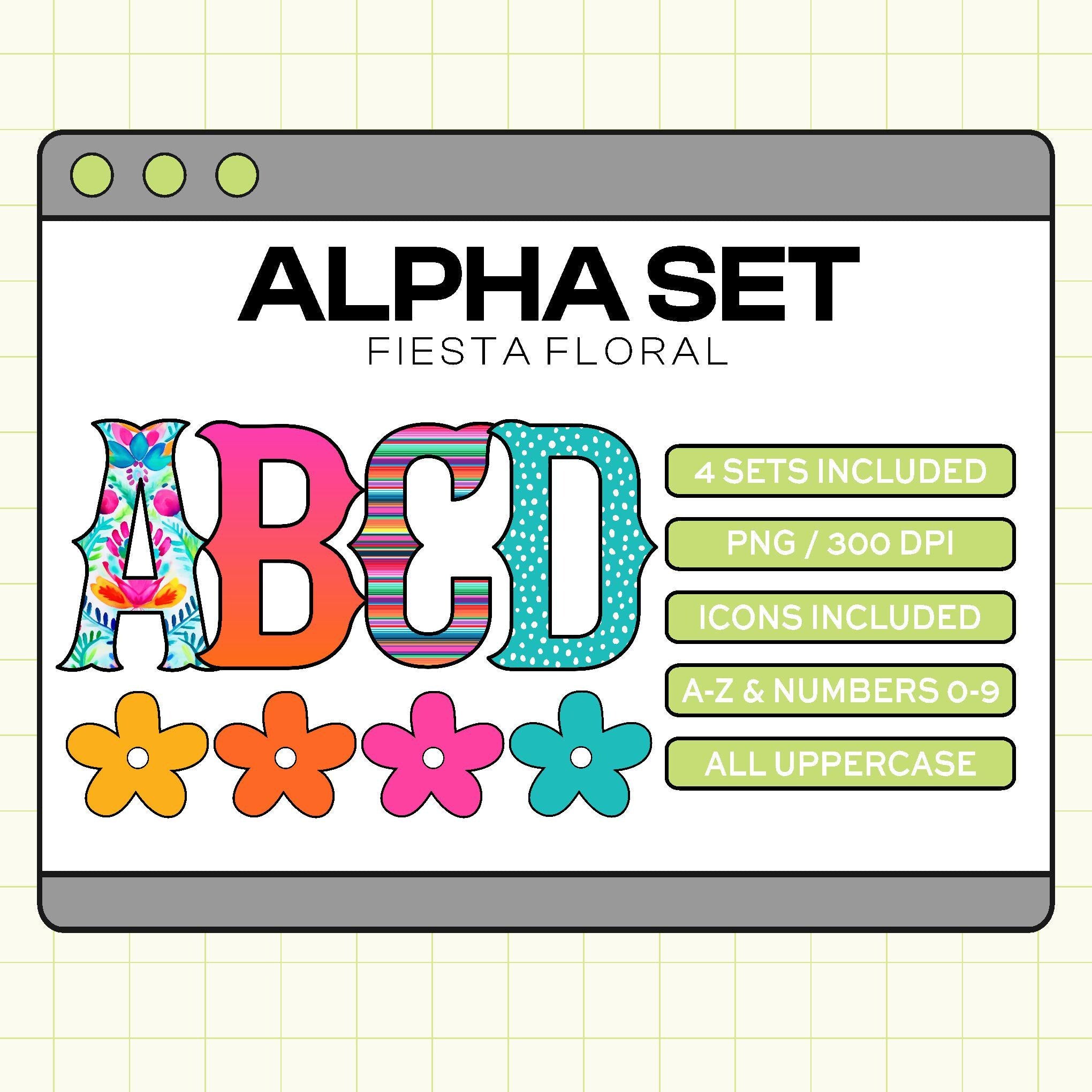 Trendy PNG Alpha Set (Fiesta Floral)