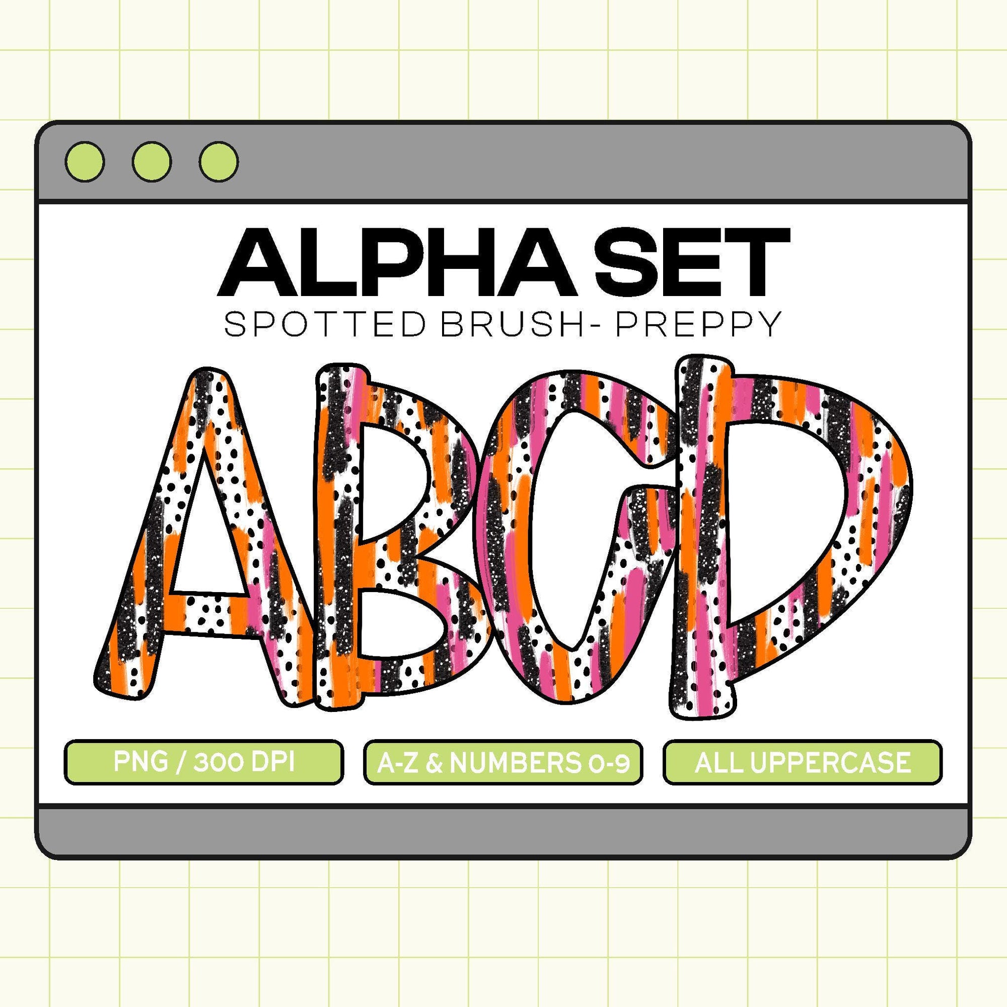 Trendy PNG Alpha Set (Spotted Brush-Preppy)