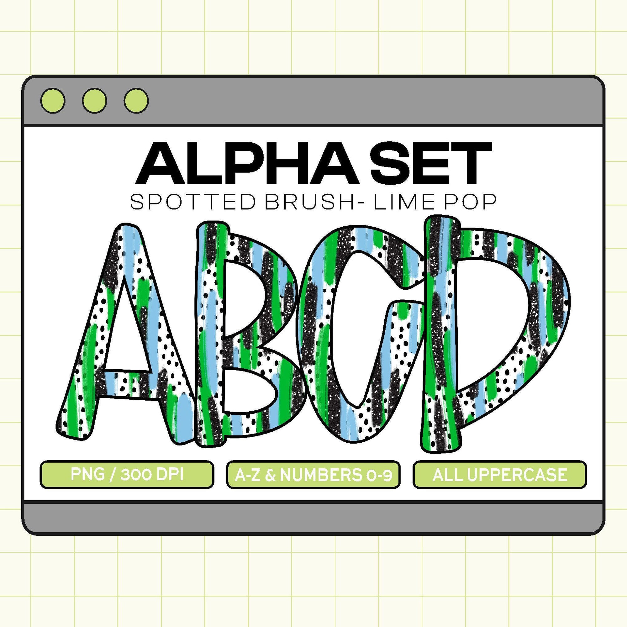 Trendy PNG Alpha Set (Spotted Brush-Lime Pop)