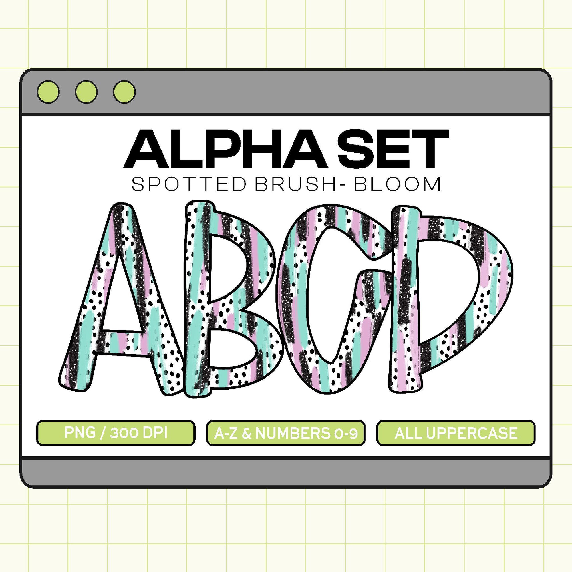 Trendy PNG Alpha Set (Spotted Brush-Bloom)