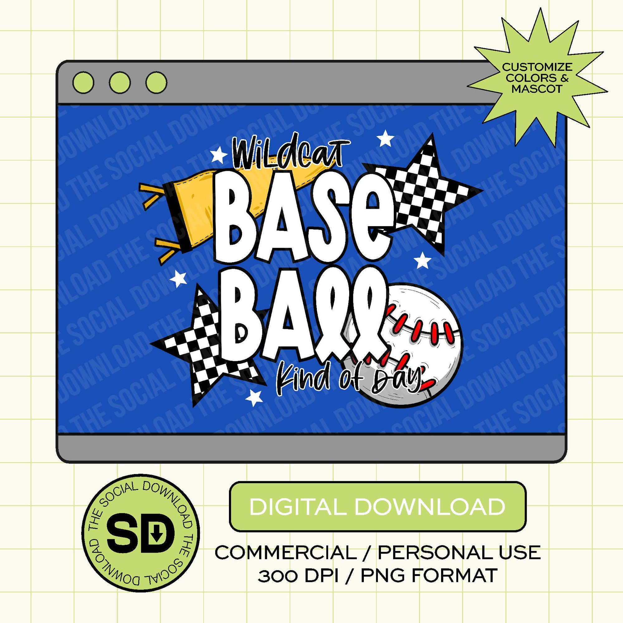 Its a Baseball Kinf of Day Custom PNG File (BB1022)