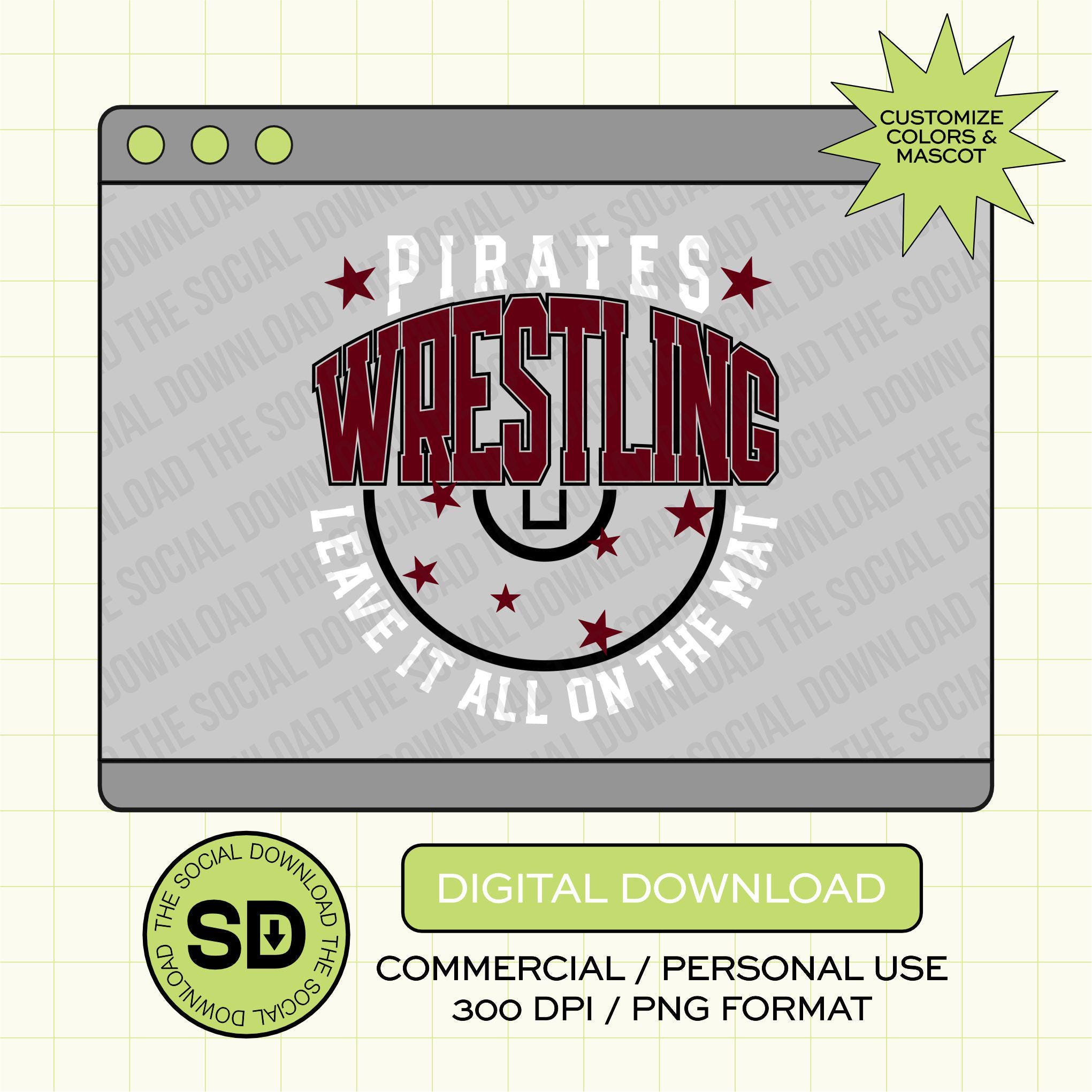 Leave it on the Mat Wrestling Custom School Spirit PNG File (W1004)