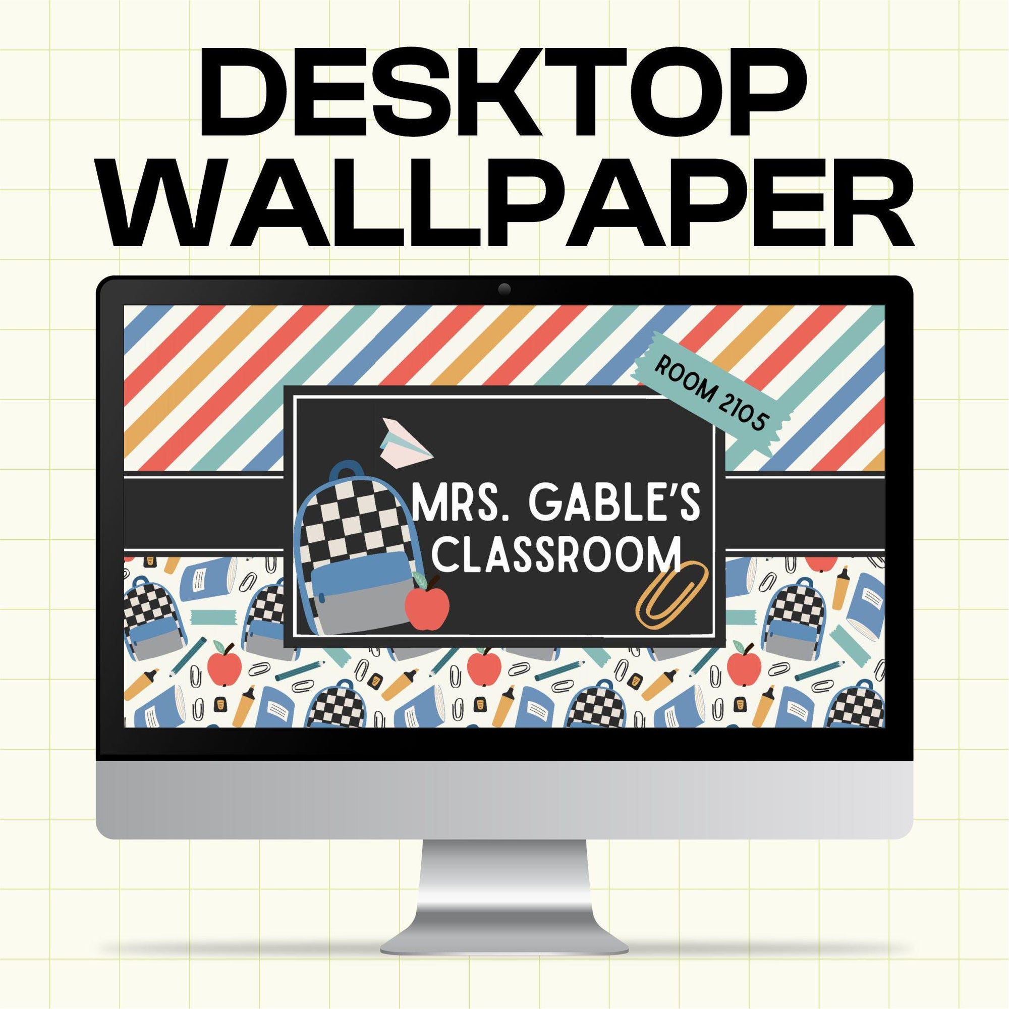 Editable Teacher Desktop Wall Paper - Checkered Bookbag - Canva Template (TDW1005)