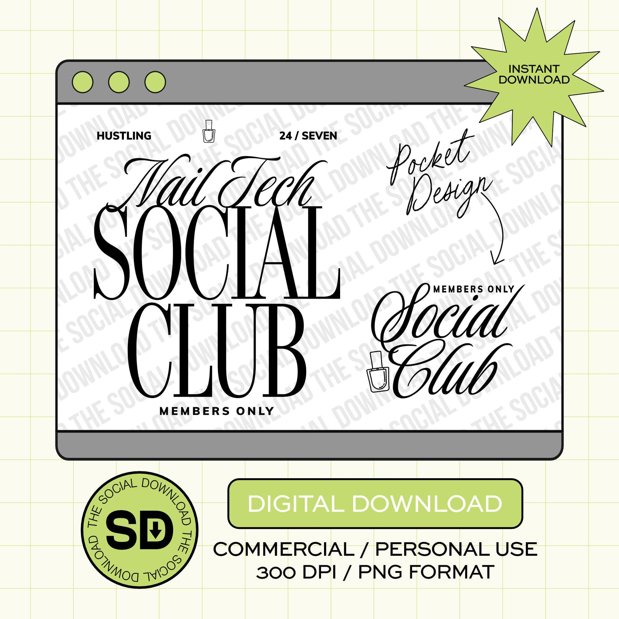 Nail Tech Social Club Instant Download Png (OCPTN1001-NAILTECH)