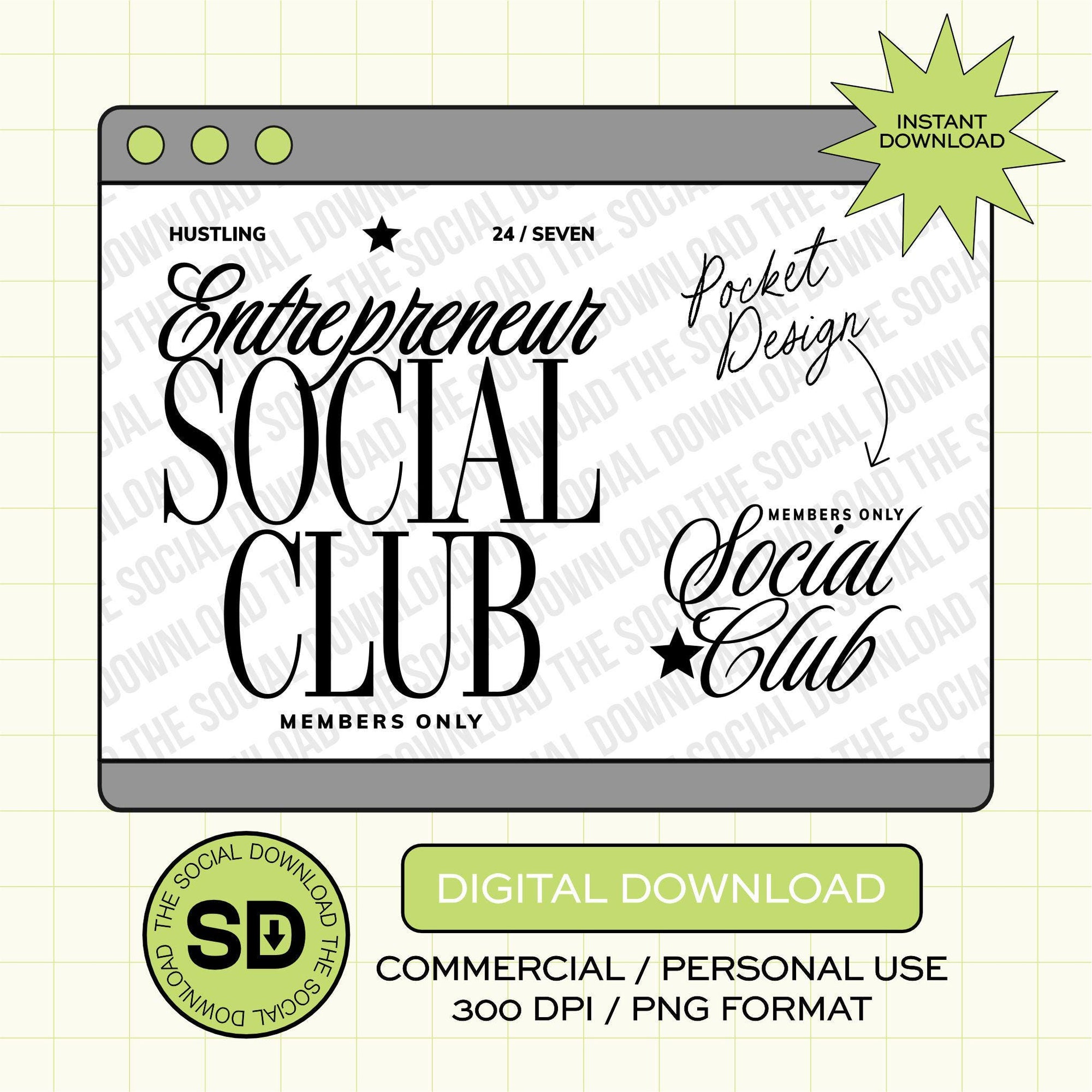 Entreprenuer Social Club Instant Download Png (OCPTN1001-ENTREPRENUER)
