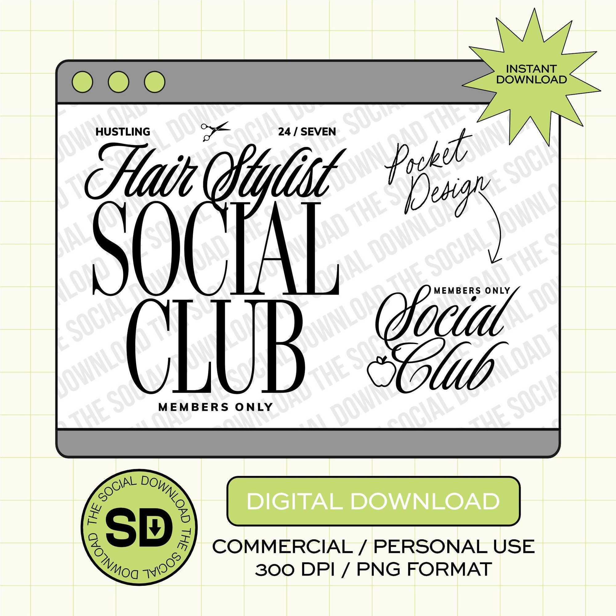 Hair Stylist Social Club Instant Download Png (OCPTN1001-HAIRSTYLIST)