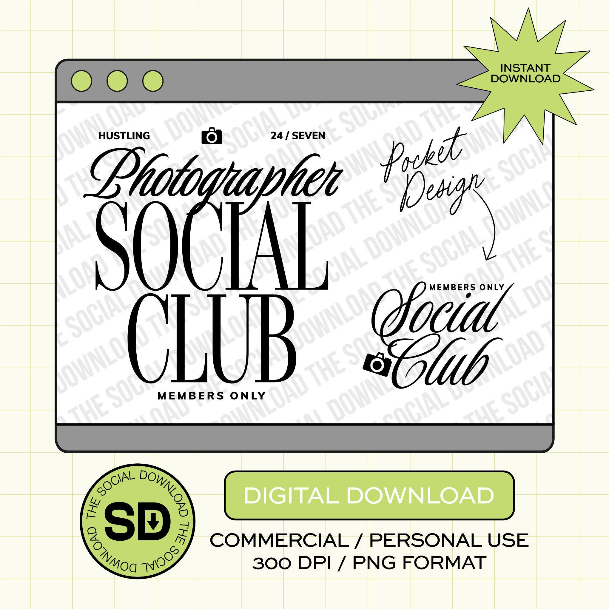 Photographer Social Club Instant Download Png (OCPTN1001-PHOTOGRAPHER)