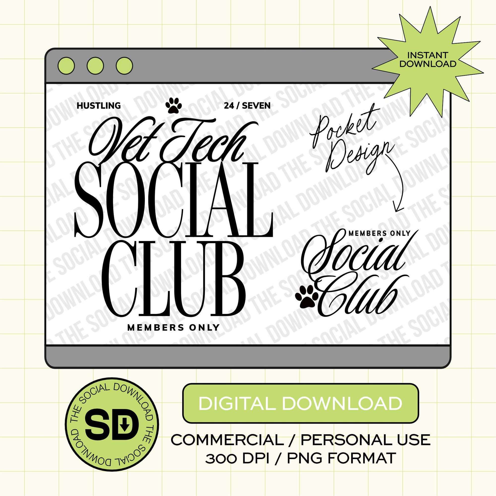 Vet Tech Social Club Instant Download Png (OCPTN1001-VETTECH)