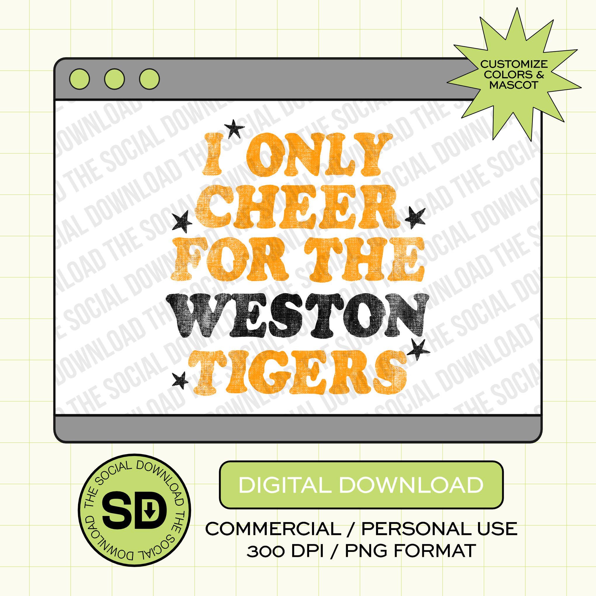 I Only Cheer for my Team Custom School Spirit PNG Download File, custom school png, spirit png, DTF, Sublimation, dtg (SW1189)