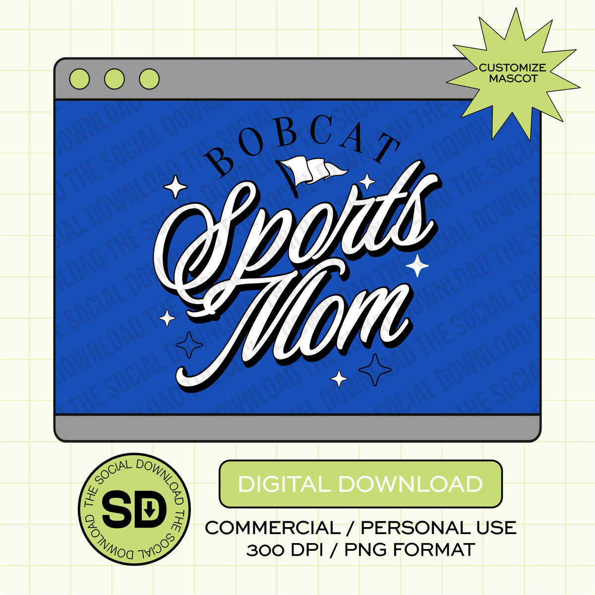 Sport Mom Mascot Custom School Spirit PNG File (SW1225)